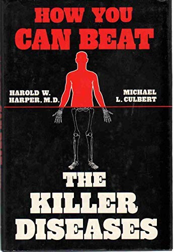 Orthomolecular Medicine, How You Can Beat the Killer Diseases