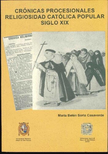 Crónicas procesionales: religiosidad católica popular - Siglo XIX