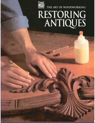 Restoring Antiques