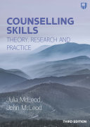EBOOK: Counselling Skills: Theory, Research and Practice