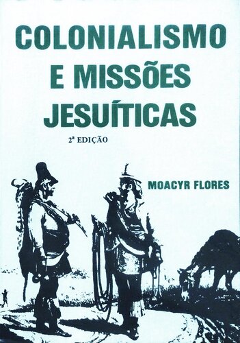 Colonialismo e missões jesuíticas