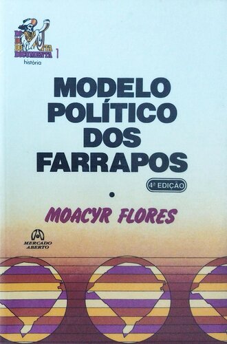 Modelo político dos Farrapos