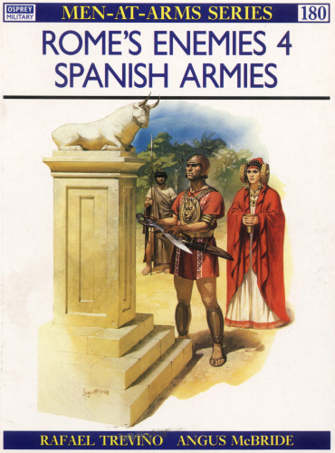 Rome's Enemies (4): Spanish Armies 218-19 B.C.
