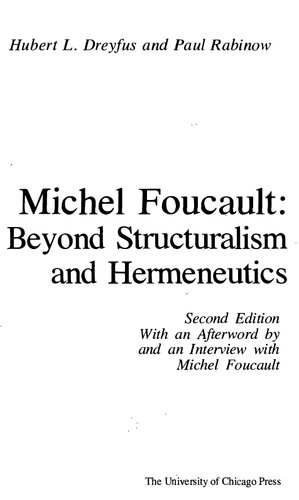 Michel Foucault: Beyond Structuralism and Hermeneutics