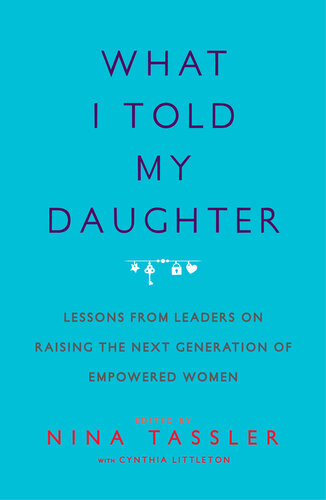 What I Told My Daughter