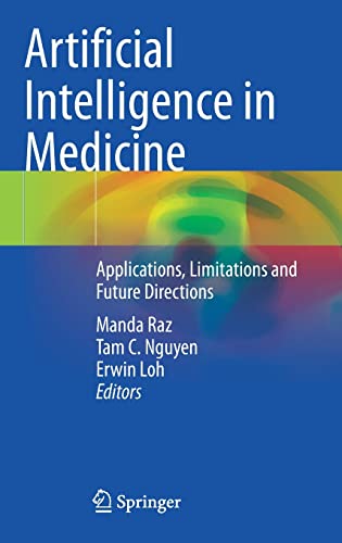 Artificial Intelligence in Medicine: Applications, Limitations and Future Directions