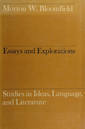 Essays and Explorations: Studies in Ideas, Language, and Literature
