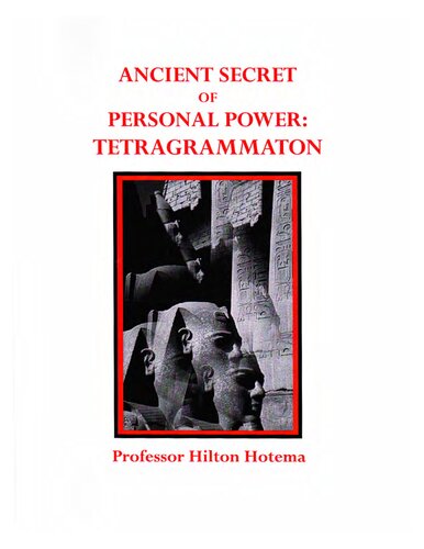 Ancient Secret of Personal Power: Tetragrammaton