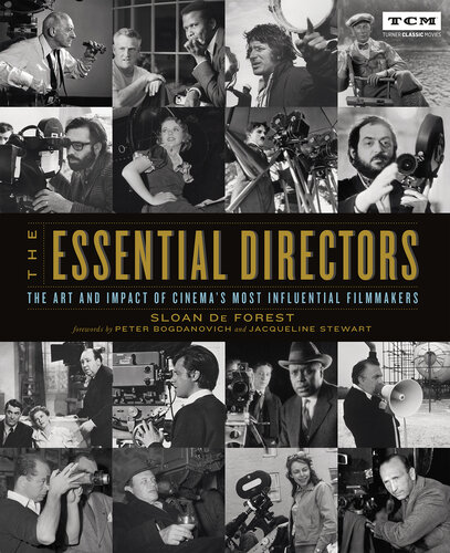 The Essential Directors: The Art and Impact of Cinema's Most Influential Filmmakers