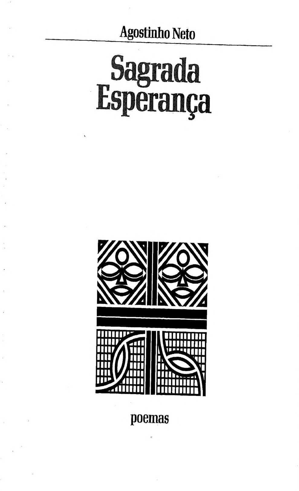 Sagrada esperança : poemas