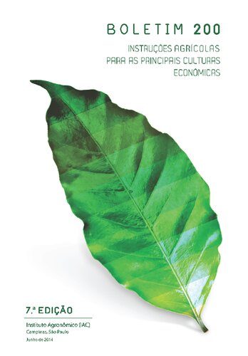 Boletim 200 - Instruções agrícolas para as principais culturas econômicas
