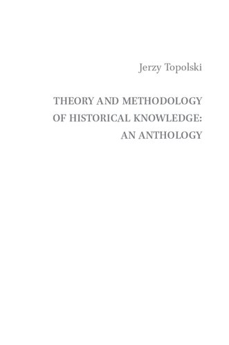 Theory and Methodology of Historical Knowledge