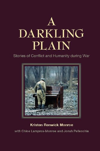 A Darkling Plain: Stories of Conflict and Humanity During War