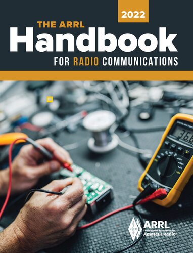 The ARRL Handbook for Radio Communications 2022