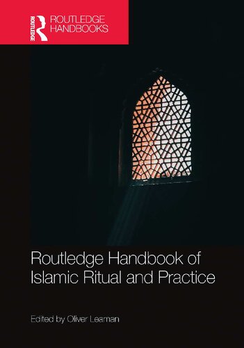 Routledge Handbook of Islamic Ritual and Practice