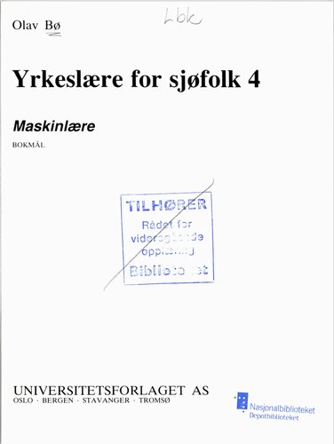 Yrkeslære for sjøfolk 4 : Maskinlære