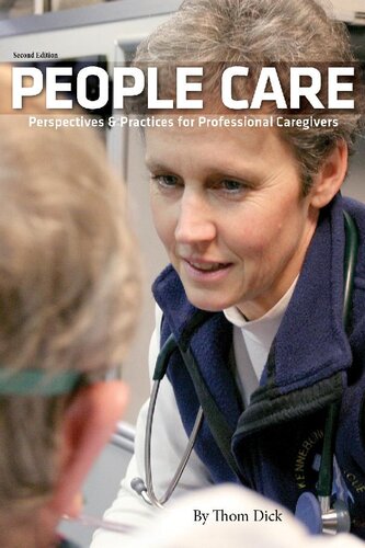 People Care: Perspectives and Practices for Professional Caregivers