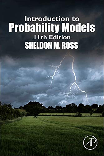 Introduction to Probability Models, Eleventh Edition [11th Ed] (Complete Instructor's Resources with Solution Manual)
