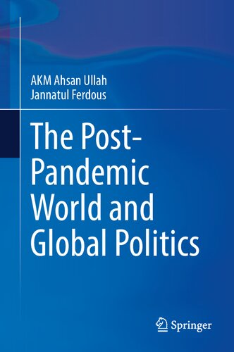 The Post-Pandemic World And Global Politics