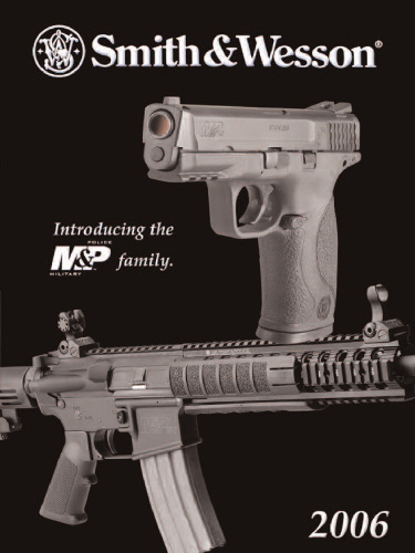 Smith & Wesson catalouge for 2006