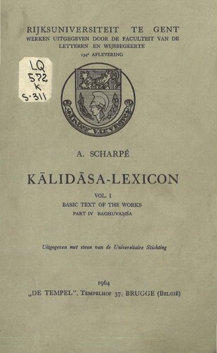 Kālidāsa-lexicon. Vol. 1: Basic text of the works. P. 4. Raghuvaṃśa;