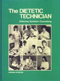 The dietetic technician: Effective nutrition counseling