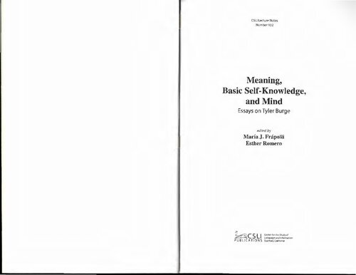 Meaning, Basic Self-Knowledge, and Mind: Essays on Tyler Burge