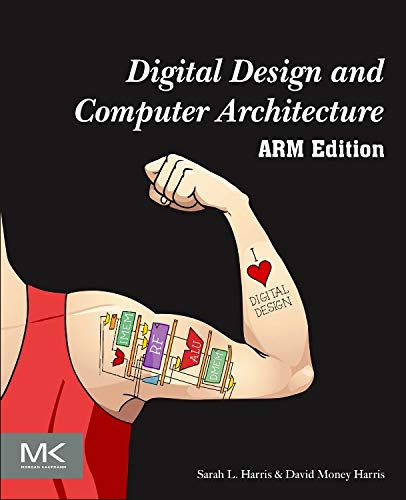 Digital Design and Computer Architecture, ARM Edition (Instructor Edu Resource 1 of 2, Teaching Supplements & Solution Manual) (Solutions)
