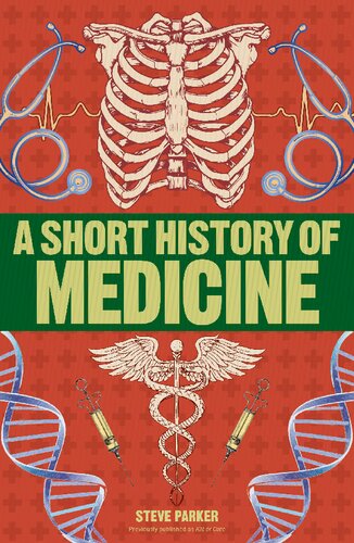 A Short History of Medicine