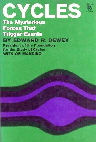 Cycles: The Mysterious Forces That Trigger Events