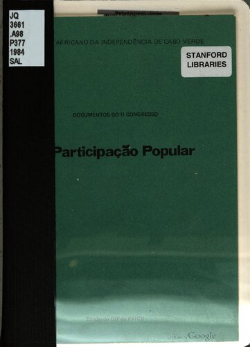 Partido Africano da Independência de Cabo Verde. Documentos do II Congresso. A Participação Popular