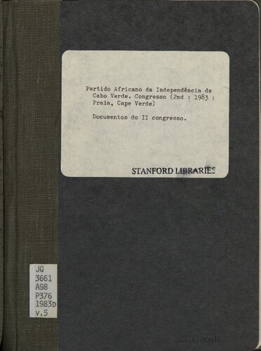 Partido Africano da Independência de Cabo Verde. Documentos do II Congresso. O trabalho ideológico do Partido