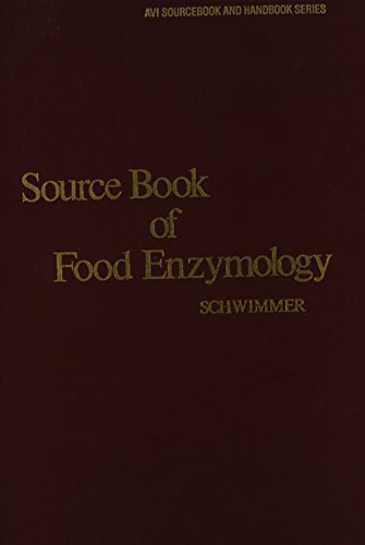 Source Book of Food Enzymology