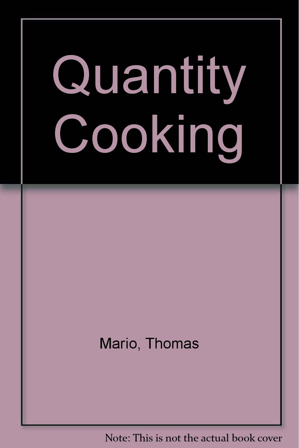 Quantity cooking