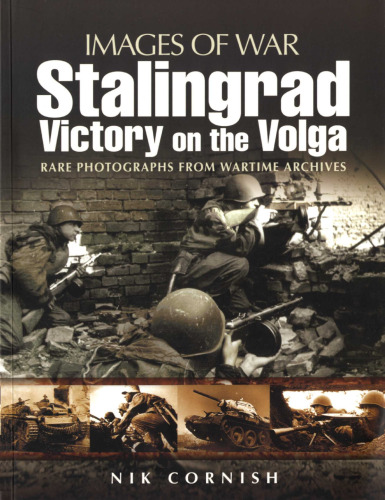 Stalingrad: Victory on the Volga