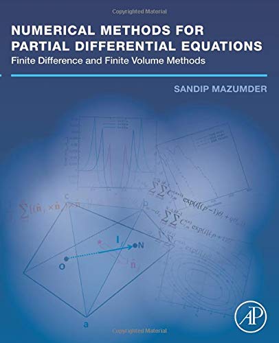 Numerical Methods for Partial Differential Equations: Finite Difference and Finite Volume Methods         (Complete Instructor's Resources with Solution Manual)  (Solutions)