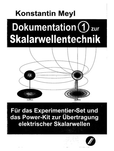 Dokumentation zur Skalarwellentechnik