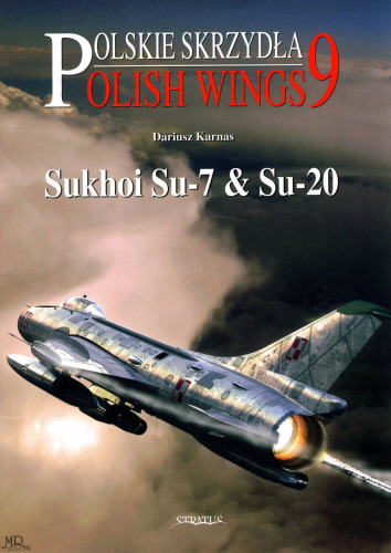 Sukhoi Su-7 & Su-20