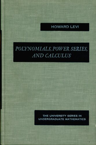 Polynomials, Power Series, and Calculus