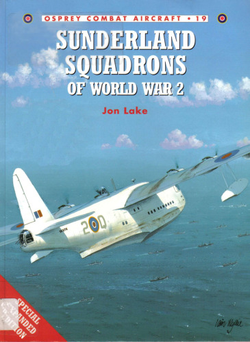 Sunderland Squadrons of World War 2