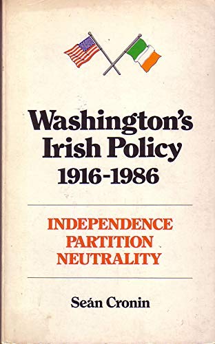 Washington's Irish Policy