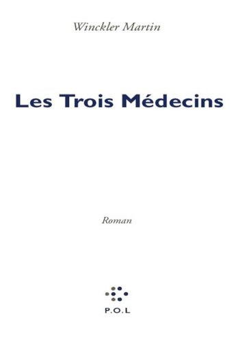 Les Trois Médecins