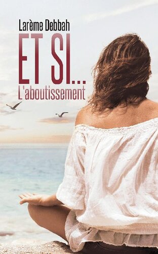 L'Aboutissement (French Edition)