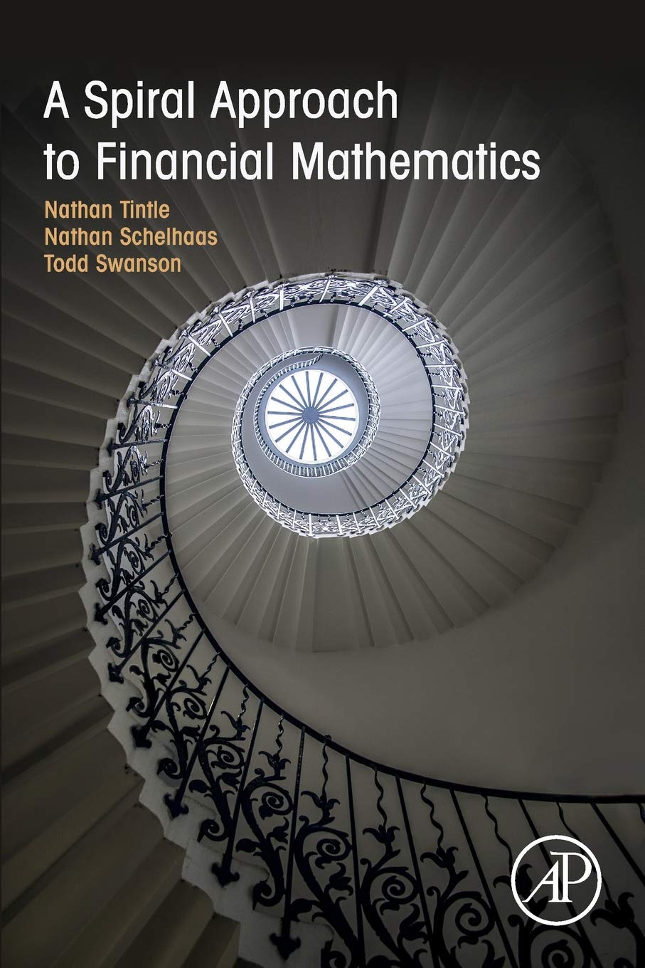 A Spiral Approach to Financial Mathematics (Instructor's Solution Manual) (Solutions)