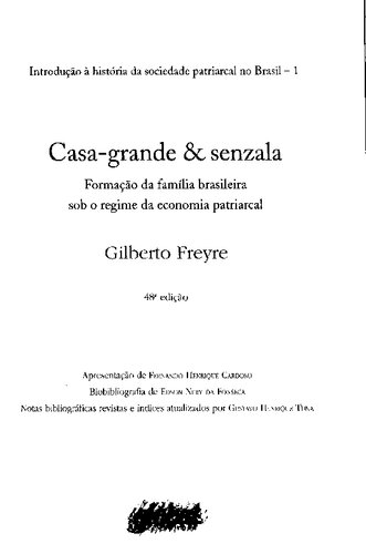 Casa-grande & senzala: Formação da família brasileira sob o regime da economia partriarcal