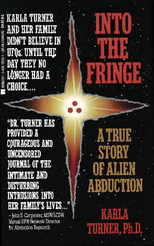 Into the Fringe: A True Story of Alien Abduction