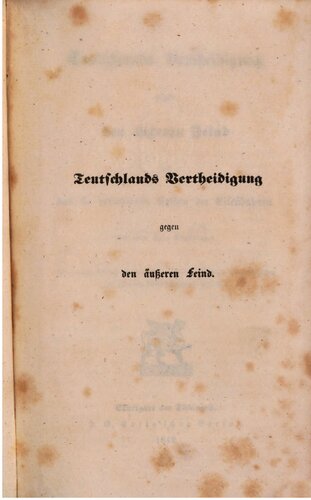 Teutschlands Verteidigung gegen den äußeren Feind und das sie befördernde System der Eisenbahnen