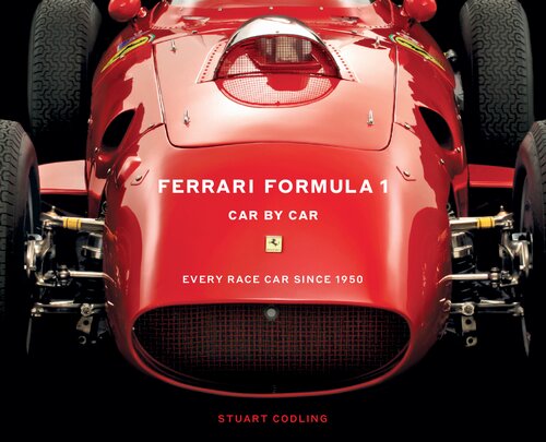 Ferrari Formula 1 Car by Car: Every Race Car Since 1950