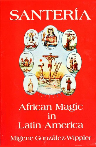 Santería: African Magic in Latin America