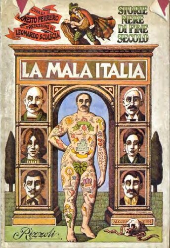 La mala Italia. Storie nere di fine secolo